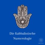 Entdecke die faszinierende Kabbalistische Numerologie in unserem neuesten Blog-Beitrag. Tauche ein in die Geheimnisse der Zahlen und Mystik.